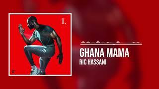 Ric Hassani - Ghana Mama Official Audio