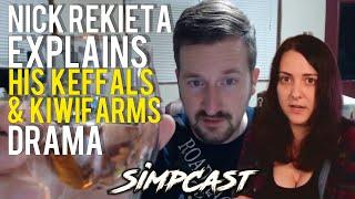 Nick Rekieta Drama with Keffals & KiwiFarms SimpCast- Chrissie Mayr Brittany Venti Anna TSWG