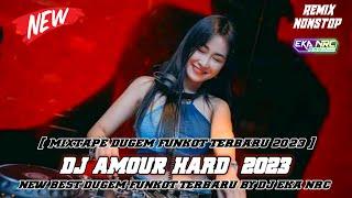 DJ FUNKOT TERBAIK 2023‼️ DJ AMOUR HARD ‼️  HOUSE MUSIC REMIX 