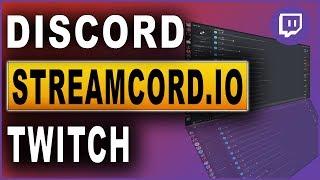 Streamcord.io Der Discord Bot für Twitch Streamer 2020