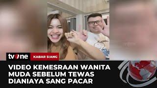 Fakta-fakta Anak Anggota DPR Aniaya Kekasih hingga Tewas  Kabar Siang tvOne