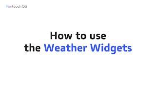 How to use the Weather Widgets丨Funtouch OS