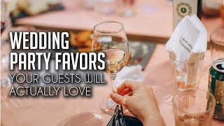 Wedding Party Favors Your Guests Will Actually Love  Advice from Vendors