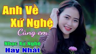 Xứ Nghệ Ân Tình Điệu Ví Sông Lam…Liên Khúc Nhạc Hay Xứ Nghệ ĐẮm Say Lòng Người.