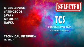 SELECTED  TCS  Java microservice springboot real time interview  Real time interview