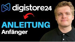 Affiliate Marketing DIGISTORE24 ANLEITUNG  Geld verdienen mit Digistore24 - 2024