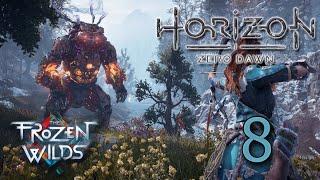 Horizon Zero Dawn & Frozen Wilds  Session 8