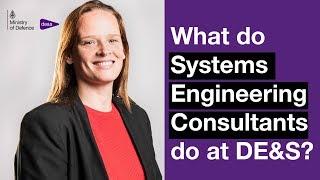 What do Systems Engineering Consultants do at DE&S?