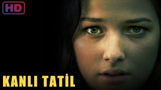 Kanlı Tatil  Film