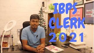 IBPS CLERK 2021  Exam Pattern & Syllabus