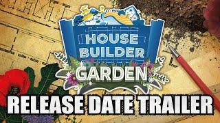 House Builder - Garden DLC Trailer