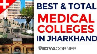 Total Medical MBBS Colleges in Jharkhand  Govt & Private Medical Colleges  NEET Seats Ranking