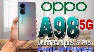 Oppo A98 5G Spesifikasi & Harga Tidak Resmi di Filipina