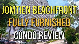 FULLY FURNISHED JOMTIEN PATTAYA SEA VIEW CONDO REVIEW BEACHFRONT - View Talay 8 - 14000BHT MONTHLY