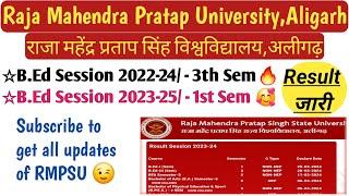 BEd First And Third3rd Semester Result Declared   Raja Mahendra Pratap Singh University Aligarh