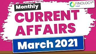 Monthly Current Affairs  March 2021  Current Affairs 2021