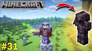 FINALLY I MADE A POWERFUL NETHERITE ARMOUR  MINECRAFT GAMEPLAY #31