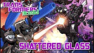 TRANSFORMERS THE BASICS on SHATTERED GLASS