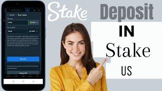 How To Deposit Money In Stake US  Stake US