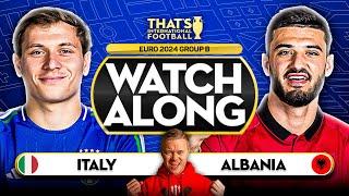 ITALY vs ALBANIA EURO 2024 Watchalong Mark GOLDBRIDGE LIVE