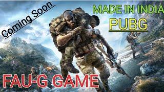 FAUG New Indian Game Coming Soon  FAU-G Akshay Kumar New Game  Fauji