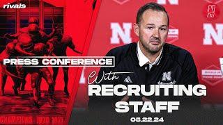 Nebraska Football Husker recruiting staff press conference  Part 1 May 22 2024