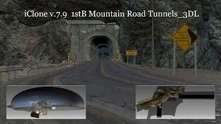 iClone v 7 9 1stB Mountain Road Tunnels 3DL