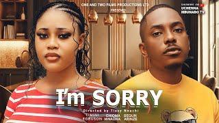 I AM SORRY - TIMINI EGBUSON CHIOMA NWAOHA SEGUN ARINZE latest 2024 nigerian movies