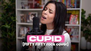 Cupid - FIFTY FIFTY Twin Ver. Rock  cover by lunity
