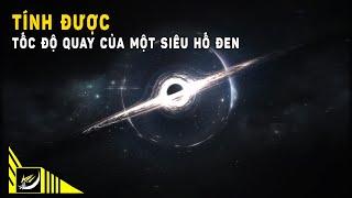 Các nhà thiên văn học tính toán tốc độ quay của một Hố đen siêu lớn  Vũ trụ  Khoa học và Khám phá