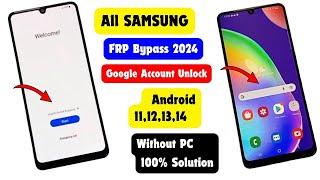 Finally New Method All Samsung FRP Bypass  Unlock 2024 All Android 121314  Google Account Remove