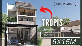 Rumah Tropis Paling Cocok untuk Iklim Indonesia lahan 6x15m kode 102z