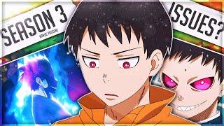 Fire Force Season 3 Release Date For Episodes Apparently Having Issues?