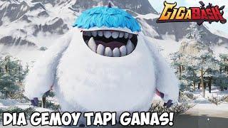 YETI YANG GEMOY MENGAMUK GigaBash GAMEPLAY #2