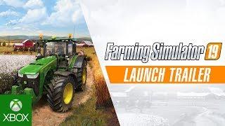 Farming Simulator 19  Launch Trailer