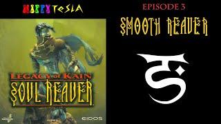 E03 Smooth Reaver Story + 100% Run  Legacy of Kain Soul Reaver DC