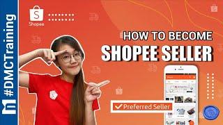 How To Become Shopee Seller  Sell In Shopee  Shopee Tutorial