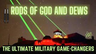 Direct Energy Weapons and Rods of Gods Revolutionizing Warfare