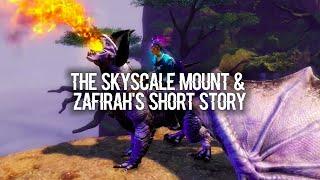 The Skyscale Mount & Zafirahs Short story