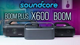 Soundcore Motion X600 VS Motion Boom Plus & Motion Boom