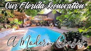 Our Florida Renovation A Modern Oasis