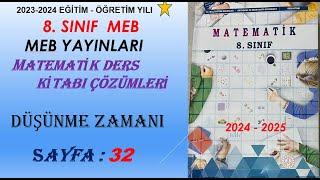 8.SINIF MEB MATEMATİK DERS KİTABI DÜŞÜNME ZAMANI SAYFA 32