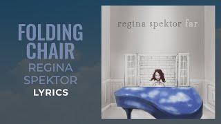 Regina Spektor - Folding Chair LYRICS I got a perfect body but sometimes I forget TikTok Song