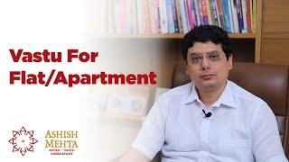 Vastu Shastra For FlatApartment  Ashish Mehta