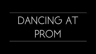 Dancing With a Date at Prom