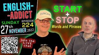 Kick-Off time  The final whistle - start stop words - English Addict  224  Sun 27th Nov 2022