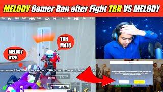 TRH VS MELODY Gamer  Melody id ban in live  Intence Fight