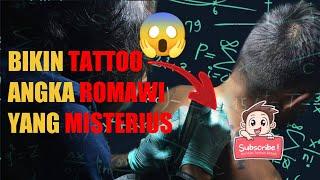 BIKIN TATTOO ANGKA ROMAWI  YANG HASIL NYA SANGAT MISTERIUS  Manado Tattoo Artist