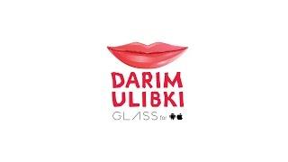 Darim Ulibki. Google Glass Apps RU