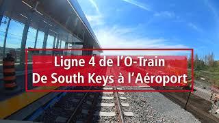 O-Train Line 4 South Keys to Airport Station  Ligne 4 de lO-Train de South Keys à lAéroport